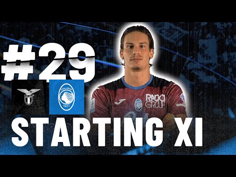 Lazio-Atalanta | Our Starting XI | 18ª Serie A Enilive 2024/25