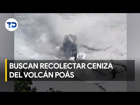 Piden ayuda a vecinos del volcán Poás para recolectar ceniza