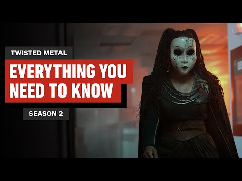 Twisted Metal - Season 2: Everything You Need to Know Before Watching