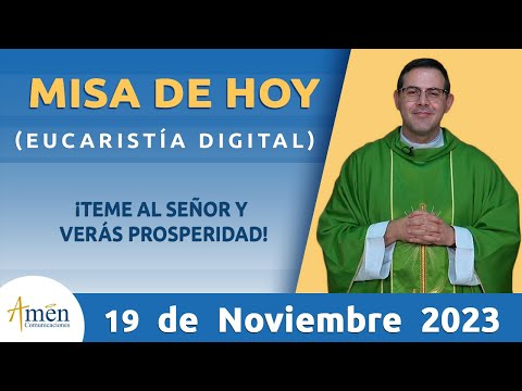 Misa de Hoy Domingo 19 de noviembre 2023 l Padre Carlos Yepes l Eucaristía Digital l Católica l Dios
