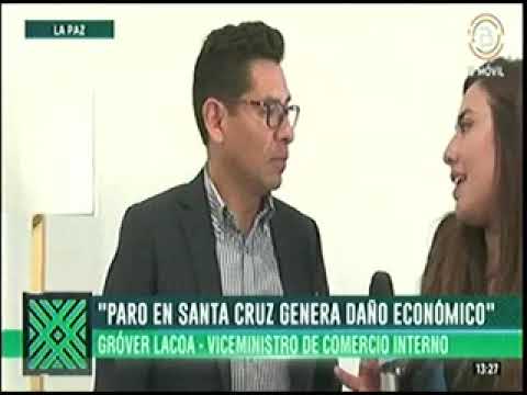 26102022 GROBER LACOA VICEMINISTRO DE COMERCIO INTERIOR RECHAZA EL PARO EN SANTA CRUZ  BOLIVIA TV