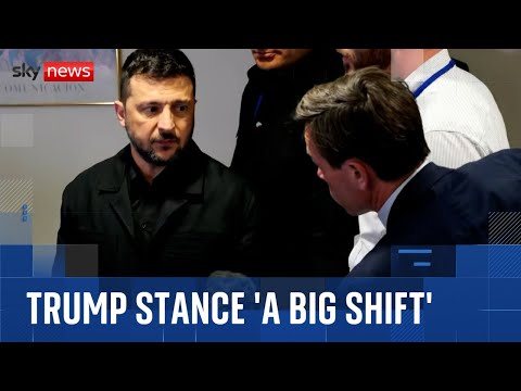 Ukraine can win all of country back, Trump says - in what Zelenskyy tells Sky News is a 'big shift'