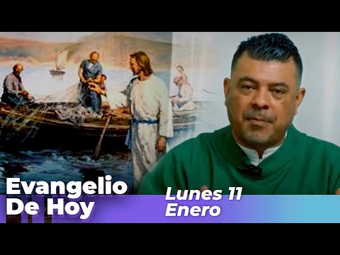 Evangelio De Hoy, Lunes 11 De Enero De 2021 – Cosmovision