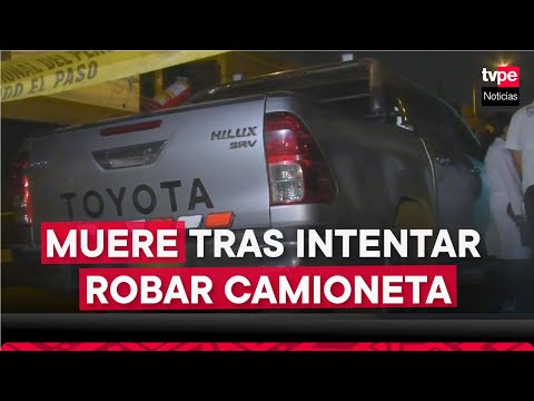 San Martín de Porres: presunto LADRÓN fallece durante INTENTO DE ROBO de camioneta