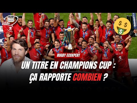 Un titre en Champions Cup : COMBIEN ça rapporte ?