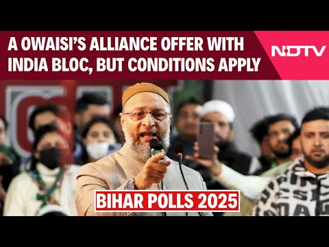 Bihar Election 2025 News | Will Join India Bloc In Bihar If AIMIM Gets To Contest Six Seats