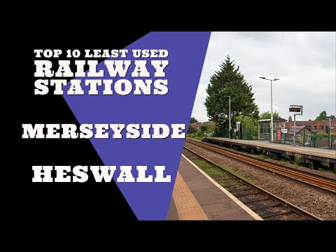 Top Ten Least Used Railway Stations In Merseyside |  7 - Heswall