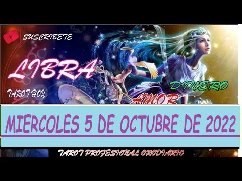 Horóscopo De Hoy ? Libra ? Miercoles 5 de Octubre De 2022 #horoscope + libra today Orodiario SE