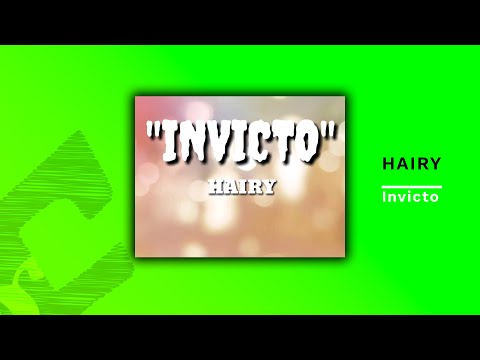 Hairy - Invicto