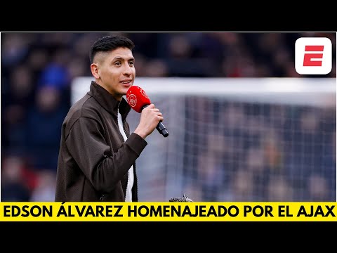 EDSON ÁLVAREZ fue HOMENAJEADO por el AJAX que no olvida al mexicano | Eredivisie