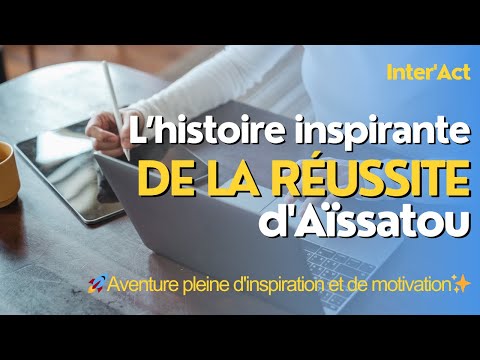 Aïssatou : L’Aventure Inspirante d’une Femme qui a Transformé les Défis Locaux en Succès Mondial! 🌍✨