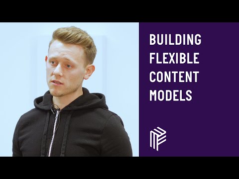 Building Flexible Content Models - Contentful Developers - October 2018