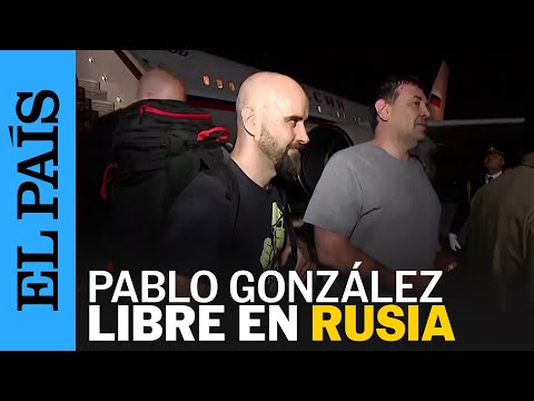 RUSIA | El periodista español Pablo González es liberado | EL PAÍS