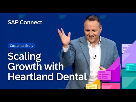 Customer Spotlight: Scaling Growth with Heartland Dental & SAP | SAP Connect