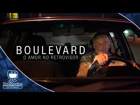 Boulevard - O Amor no Retrovisor - Filme com Robin Williams GRÁTIS - Dublado | NetMovies Suspense
