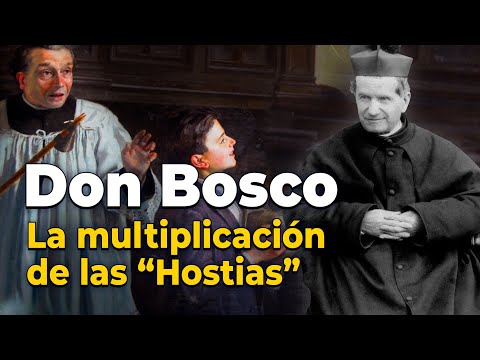 Un Milagro poco conocido de Don Bosco. María Auxiliadora le ayudó...