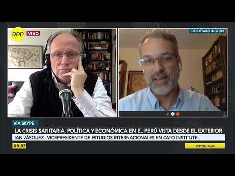 Ian Vásquez analiza la crisis sanitaria, política y económica en el Perú