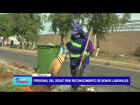 Trujillo: Personal del SEGAT pide reconocimiento de bonos laborales