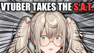 CORPORATE VTUBER TAKES THE SAT COLLEGE ENTRANCE EXAM (drunk)