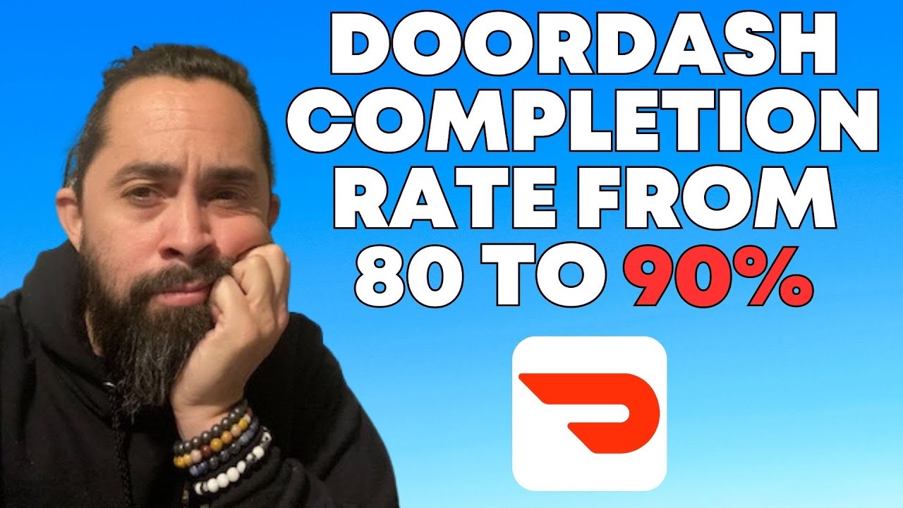 DoorDash RAISES Completion Rate To 90%?!