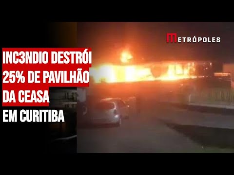 Inc3ndio destrói 25% de pavilhão da Ceasa em Curitiba