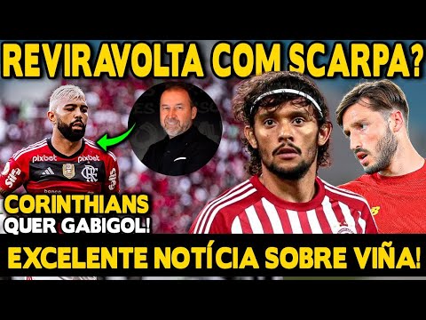 REVIRAVOLTA COM GUSTAVO SCARPA! EXCELENTE NOTÍCIA SOBRE VIÑA NO FLAMENGO! CORINTHIANS QUER GABIGOL!