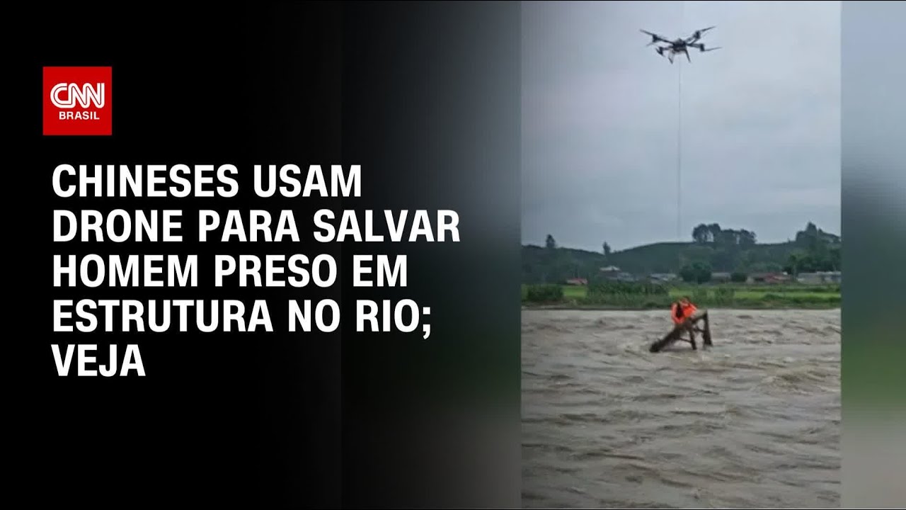 Drone resgata homem no meio de um rio na China | CNN BRASIL