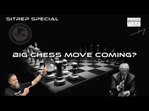 Monkey Nation Special - Big Chess Move Coming?