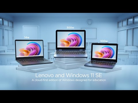 Windows 11 SE enabled devices from Lenovo