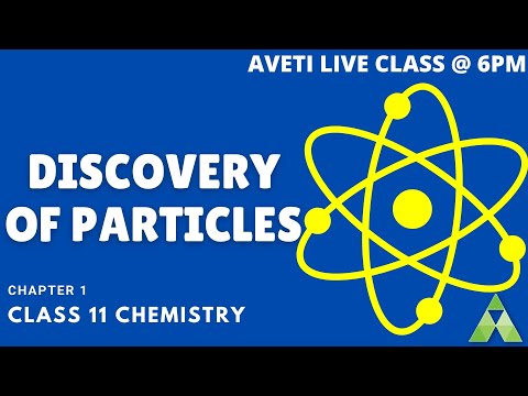 Class 11 Chemistry | Plus two first year Science | Discovery of Particles | Structure of Atom