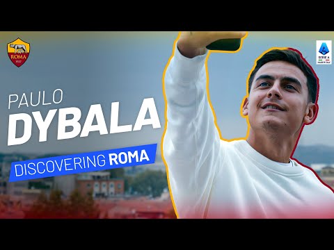 PAULO DYBALA and the charm of ROME | Champions of #MadeInItaly