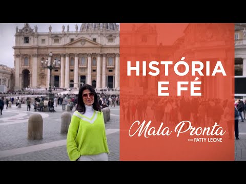 Patty Leone apresenta a história da Igreja Católica no Vaticano | MALA PRONTA
