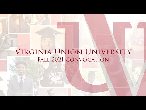 Virginia Union University Fall Convocation 2021