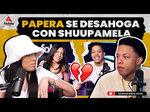 PAPERA SE DESAHOGA CON SHUUPAMELA (ADMITE ES UN YOMEL EL MELOSO)