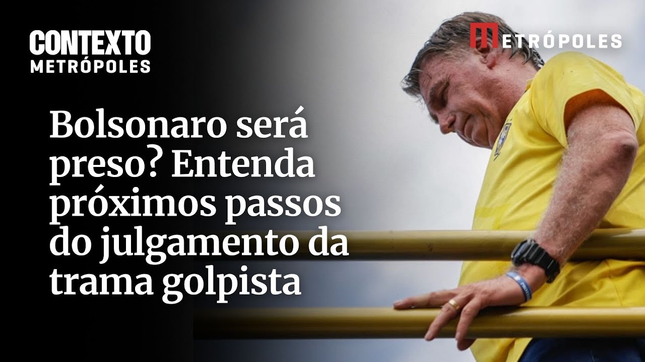 Bolsonaro será preso Entenda próximos passos do julgamento da trama golpista
