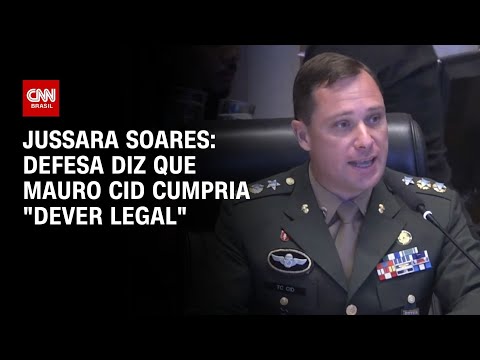 ​Jussara Soares: Defesa de Cid reforça delação e diz que militar cumpria dever legal | PRIME TIME