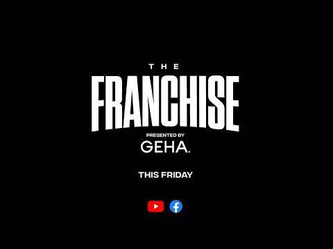 The Franchise Episode 13 Presented by GEHA Coming Soon video clip