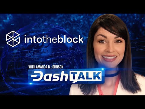 Dash Talk - Amanda Interviews Alfredo Terrero, COO & Co-Founder of IntoTheBlock