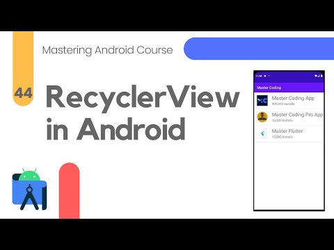 RecyclerView in Android – Mastering Android Course #44