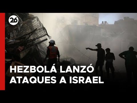 MEDIO ORIENTE | Hezbolá lanzó nuevos ataques sobre una localidad israelí