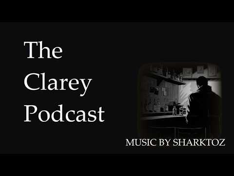 The Clarey Podcast - The "Why Did You Hire Communists" Episode