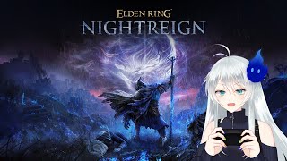 🔴【ELDENRING NIGHTREIGN】強化グラディウスをしばくもの、出でよ！   #15　*スパチャ,thanks禁止
