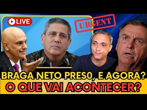 🚨 BREANKING NEWS: O QUE PODE ACONTECER COM BOLSONARO? BRAGA NETO É PR4S0! #politica #bolsonaro