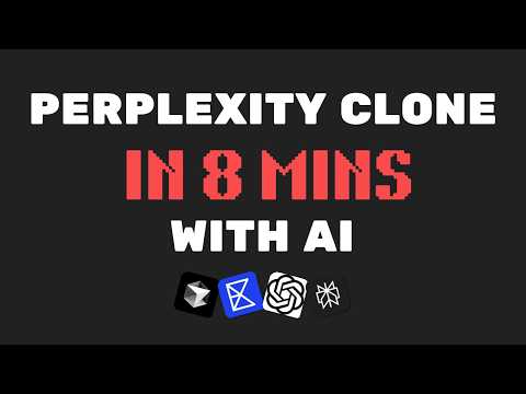 Build a Perplexity Clone in 8min with AI