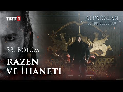 Razen'in İhaneti - Alparslan: Büyük Selçuklu 33. Bölüm