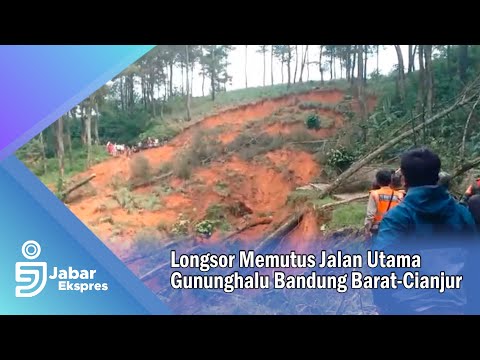 Longsor Memutus Jalan Utama Gununghalu Bandung Barat Cianjur