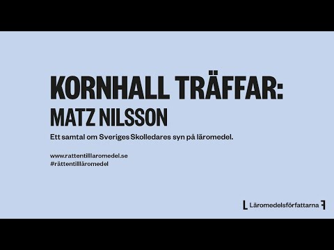 Kornhall träffar: Matz Nilsson