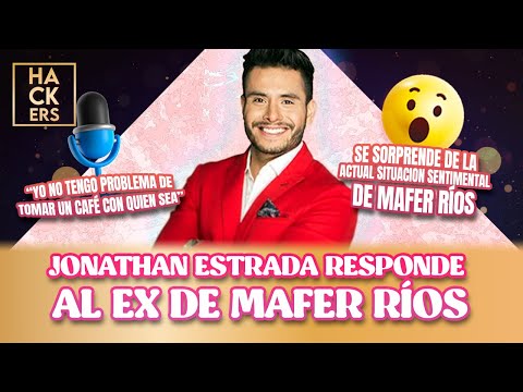 Jonathan Estrada responde a los comentarios del ex de Mafer Ríos  | LHDF | Ecuavisa