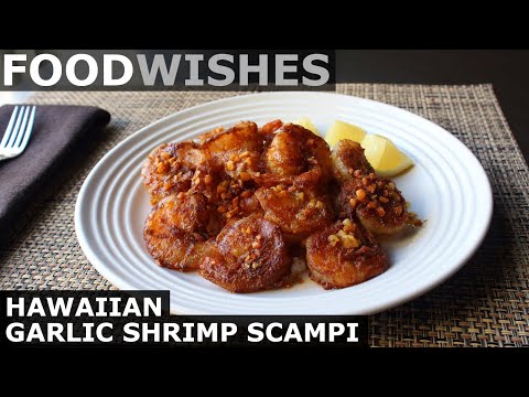 Hawaiian Garlic Shrimp Scampi - Food Wishes