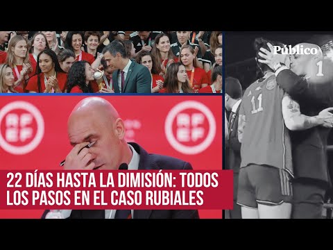 Cronología del caso Rubiales: del beso no consentido a la dimisión